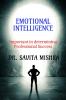 EMOTIONAL INTELLIGENCE : Important in determining Professional Success