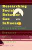 Researching Social Behavior Can Influence : Organizational Resource Using Behavior