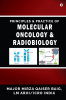 Principles And Practices of Molecular Oncology And Radiobiology