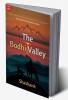 The Bodhi Valley : Book One of the Bairaag series