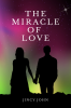 The Miracle Of Love