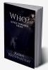 Who? : A Tale Towards Trust