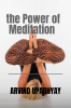 the Power of Meditation