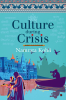 Culture During Crisis