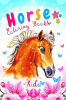 Horse Coloring Book for Kids : The Wonderful World of Horses and Ponies | A Fun and Beautiful Ponies &amp; Horses Coloring Book for Girls and Boys (Colouring Books Molly Schools)