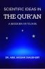 SCIENTIFIC IDEAS IN THE QUR'AN