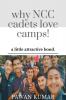 why NCC cadets love camps