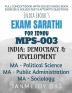 EXAM SARATHI FOR IGNOU MPS-003: INDIA: DEMOCRACY AND DEVELOPMENT : Useful for MA Political Science (1st Year) MA Public Administration (2nd Year) MA Sociology (2nd Year)