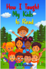 How I Taught My Kids to Read 2 : 2