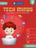 TECH MINDS Version 1.0 : DIGITAL LITERACY & CODING TEXT BOOK | GRADE 7