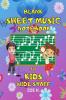 Blank Sheet Music Notebook for Kids Wide Staff : Music Manuscript for Young Beginners Musicians