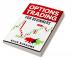 Options Trading for Beginners The Ultimate Guide to Options Trading and Investing (2022 Crash Course for Newbies)