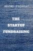 THE STARTUP FUNDRAISING