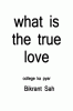 What is the true love / सच्चा प्यार क्या है : College ka pyar