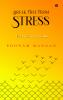 Break Free From Stress