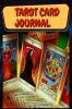 TAROT CARD JOURNAL : A daily reading tracker and notebook: Track your 3 card draw question interpretation notes