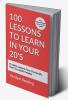 100 Lessons To Learn In Your 20s