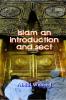 Islam An introduction and Sects