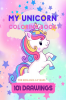 Unicorn 101 Coloring Book: Fun Activity Coloring Book For Children 04-08 YEARS : Kids fun activity book - best mind development and creativity book