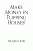 Make Money in Flipping Houses