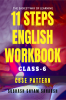 11 STEPS ENGLISH WORKBOOK (CLASS-6) : THE EASIEST WAY OF LEARNING