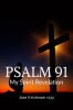 Psalm 91 (My Spirit Revelation)