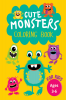 Cute Monsters Coloring Book for Kids : Wonderful Cute Monsters Coloring Book. Perfect Gifts for Toddlers and Kids Ages 3-6 Featuring 50 Amazing And Fun Coloring Pages of Cyclops Yeti Fish Monster...