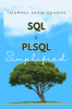 SQL and PLSQL Simplified : Unlock the Full Potential of your Database