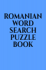 ROMANIAN WORD SEARCH PUZZLE BOOK