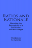 Ratios and Rationale : Decoding the Perceptions of a South Asian Nuclear Triangle