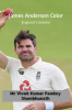 James Anderson Color : England Cricketer