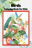 Birds Coloring Book for Kids : Children Coloring and Activity Book for Girls &amp; Boys Ages 3-8 | 48 State Birds and Nature – Original Designs | Beautiful Birds Coloring and Activity Book | Dover ...