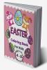 Easter Coloring Book for Kids Ages 4-8 : 45 Cute and Easy to Color Pages for Children