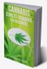 CANNABIS EDIBLES COOKBOOK FOR BEGINNERS-Benjamin Mann : Delicious Sweet and Savory Edibles Made with Medical Marijuana (2022 Guide for Beginners)