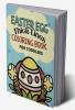 Easter Egg Coloring Book for Toddlers : Simple and Big Pictures with Tick Lines Easy to Color for Kids Preschool and Kindergarten / Low Vision Coloring Book for Beginers