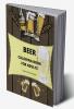 Beer Coloring Book for Adults : Adult Coloring Book for Men | Funny Coloring Book for Beer Lovers | Amazing Gift for Men