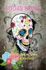 Sugar Skull Adult Coloring Book Luxury Edition : A Day of the Dead Coloring Pages with Premium Skull Desings | 35 Premium Desings Intricate Featuring Fun Day of the Dead Skull Desings for Stress Re...