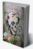 Sugar Skull Adult Coloring Book Luxury Edition : A Day of the Dead Coloring Pages with Premium Skull Desings | 35 Premium Desings Intricate Featuring Fun Day of the Dead Skull Desings for Stress Re...