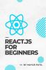 React.js For Beginners : You might wonder how these web apps over internet are build from scratch. Here you're take some easy steps to learn it. Dig into REACT.JS for a exciting developer experience!