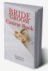 Bride Groom Course Book