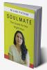 Soulmate : The Quest for the Right Man