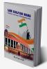 Lok Kalyan Marg : Political Journey of Developing India