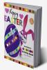 Happy Easter Dot Markers Activity Book for Girls Ages 2+ : Kindergarten Activities Workbook | Easy Toddler and Preschool Kids Paint Dauber Colouring Easter Basket Stuffer | Amazing Idea Gift for Ea...