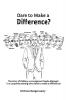 Dare to Make a Difference?: The story of Pabloo a courageous People Manager in a corporate setting who dares to make a difference!