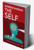 Understanding the Self