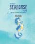 Secret Seahorse Tales