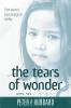 The Tears of Wonder