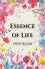 Essence of Life : A Poetry Collection