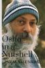 Osho in a Nutshell : An Ode to the Master