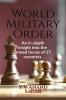 World Military Order : An in depth insight into the armed forces of 37 countries